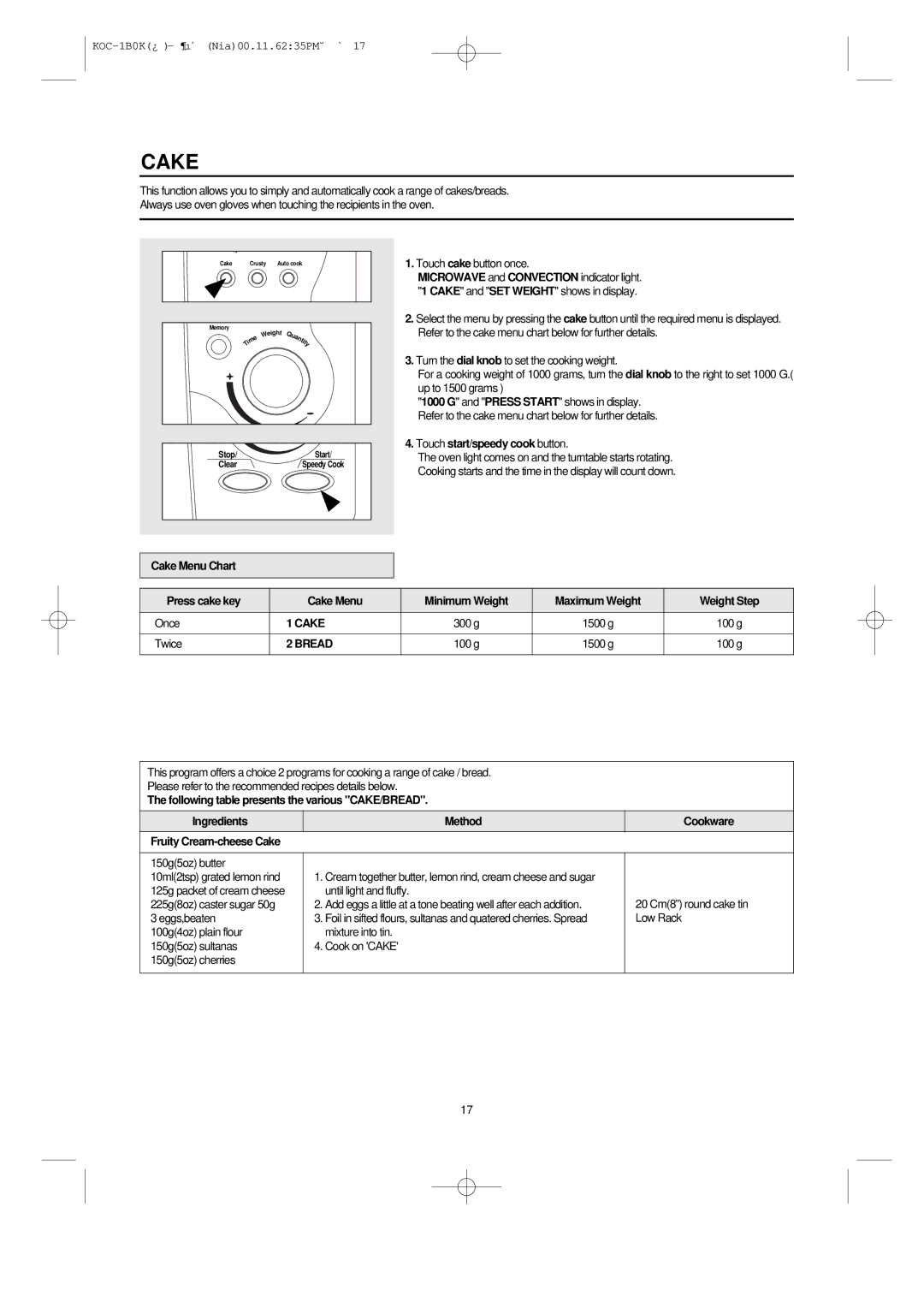 Daewoo KOC-1B0K owner manual Cake, Touch cake button once, 150g5oz butter 