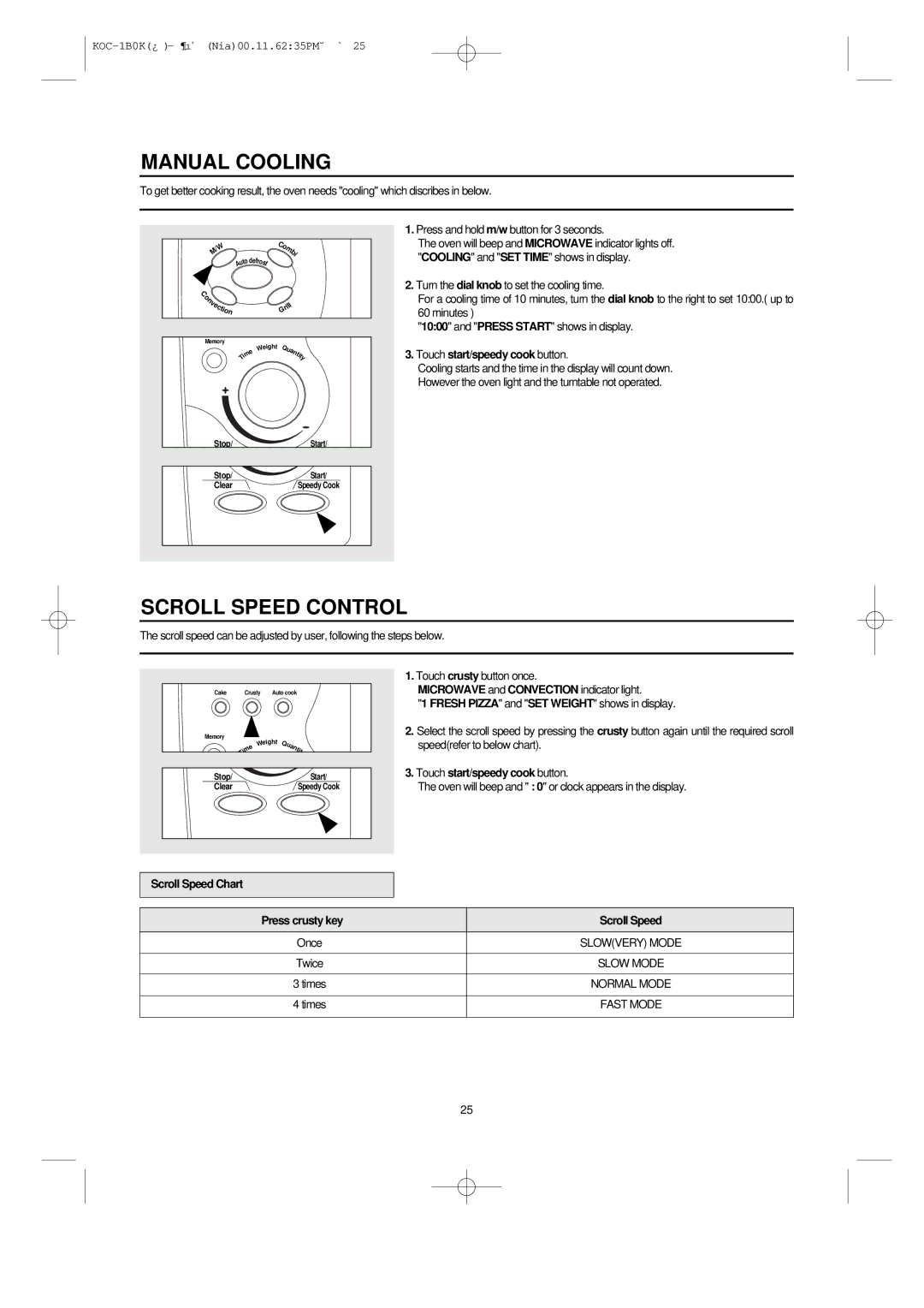 Daewoo KOC-1B0K owner manual Manual Cooling, Scroll Speed Control, Press and hold m/w button for 3 seconds 