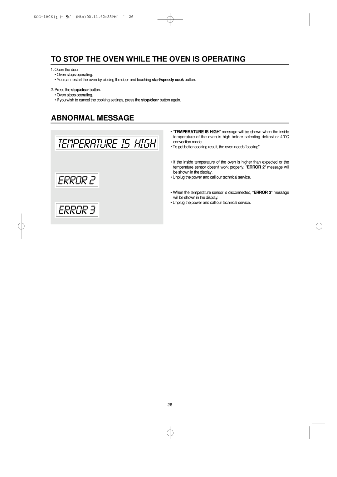 Daewoo KOC-1B0K owner manual To Stop the Oven While the Oven is Operating, Abnormal Message 