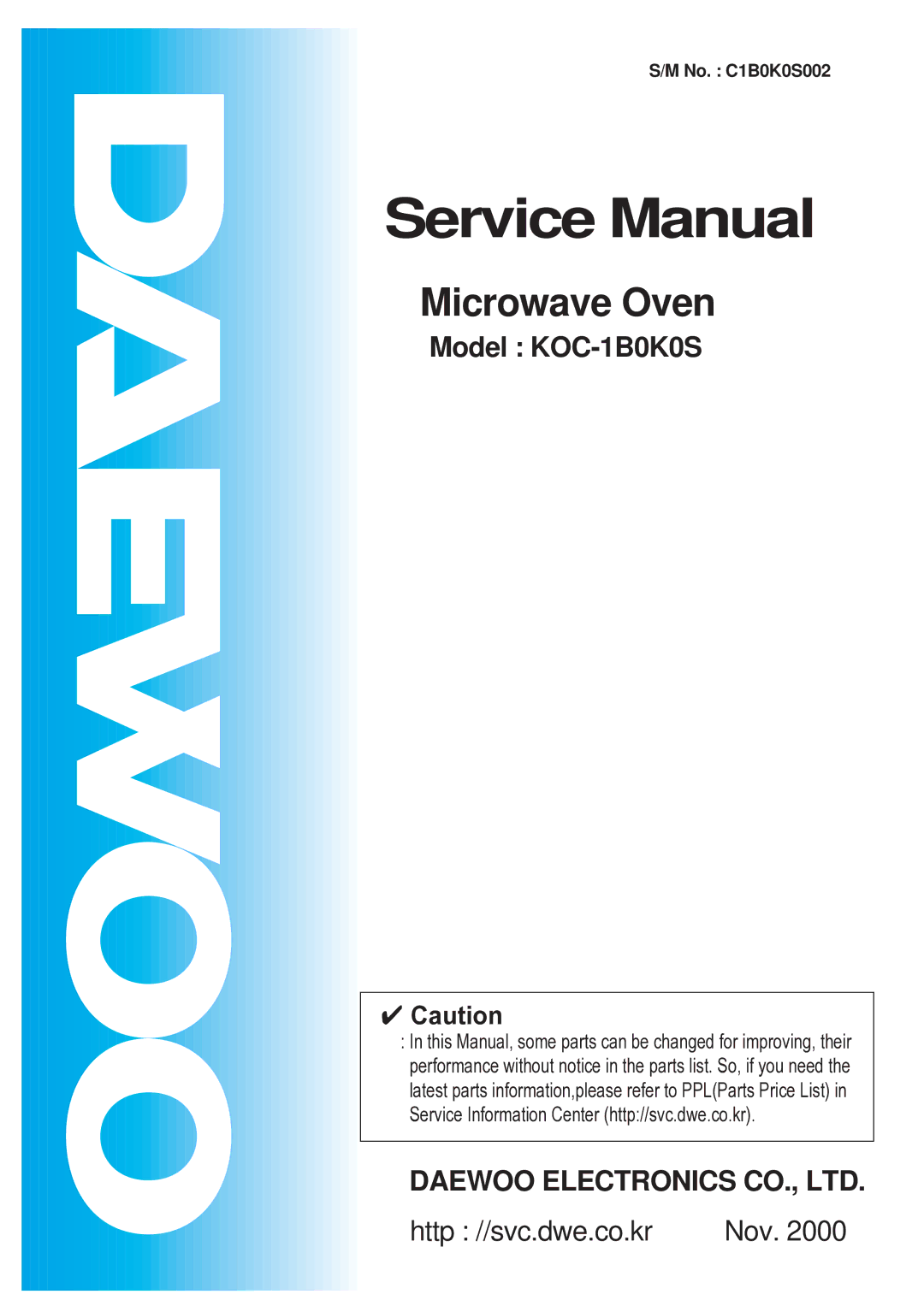Daewoo KOC-1B0K0S service manual Microwave Oven 
