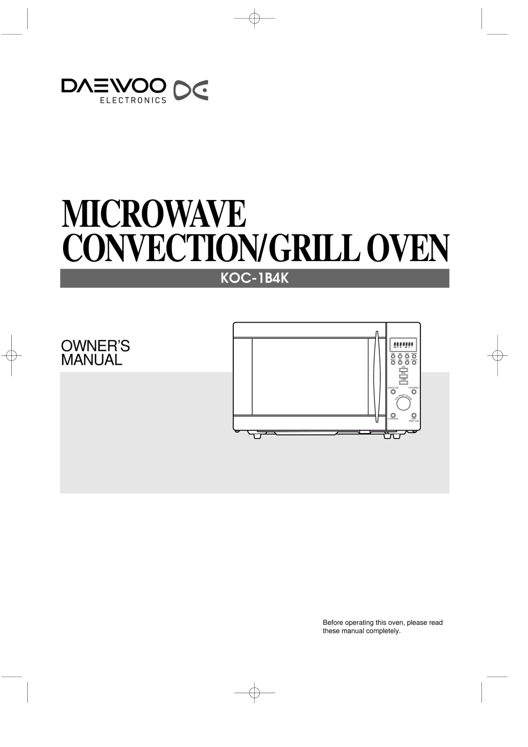 Daewoo KOC-1B4K owner manual Microwave CONVECTION/GRILL Oven 