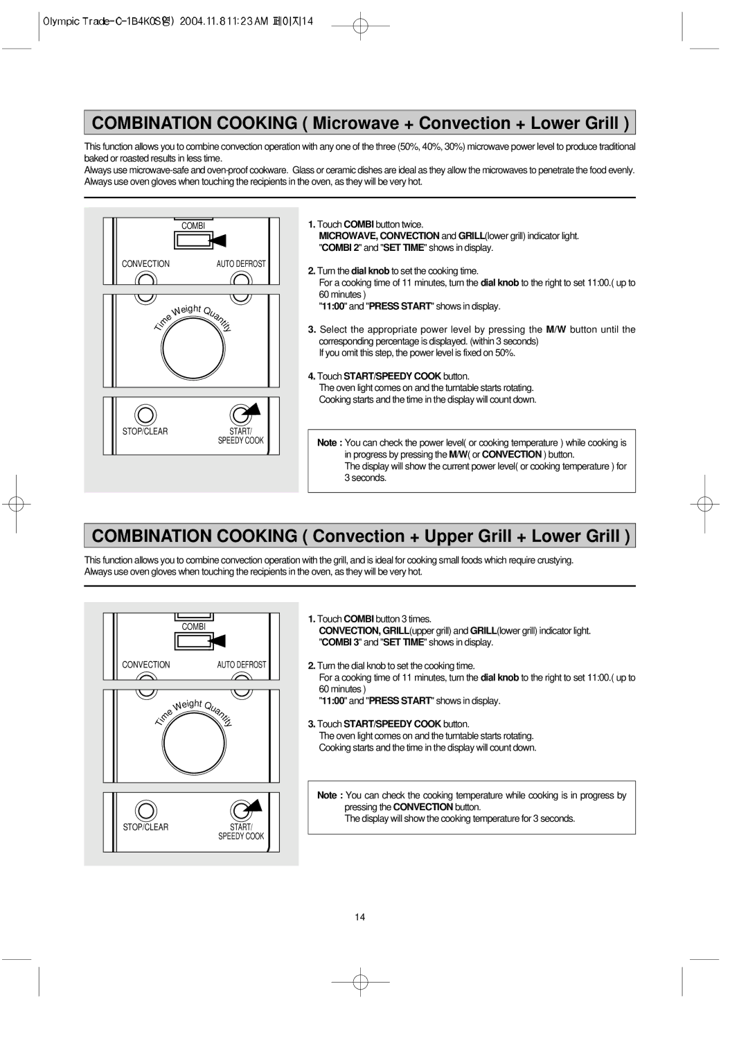 Daewoo KOC-1B4K owner manual Combination Cooking Microwave + Convection + Lower Grill, Touch Combi button twice 