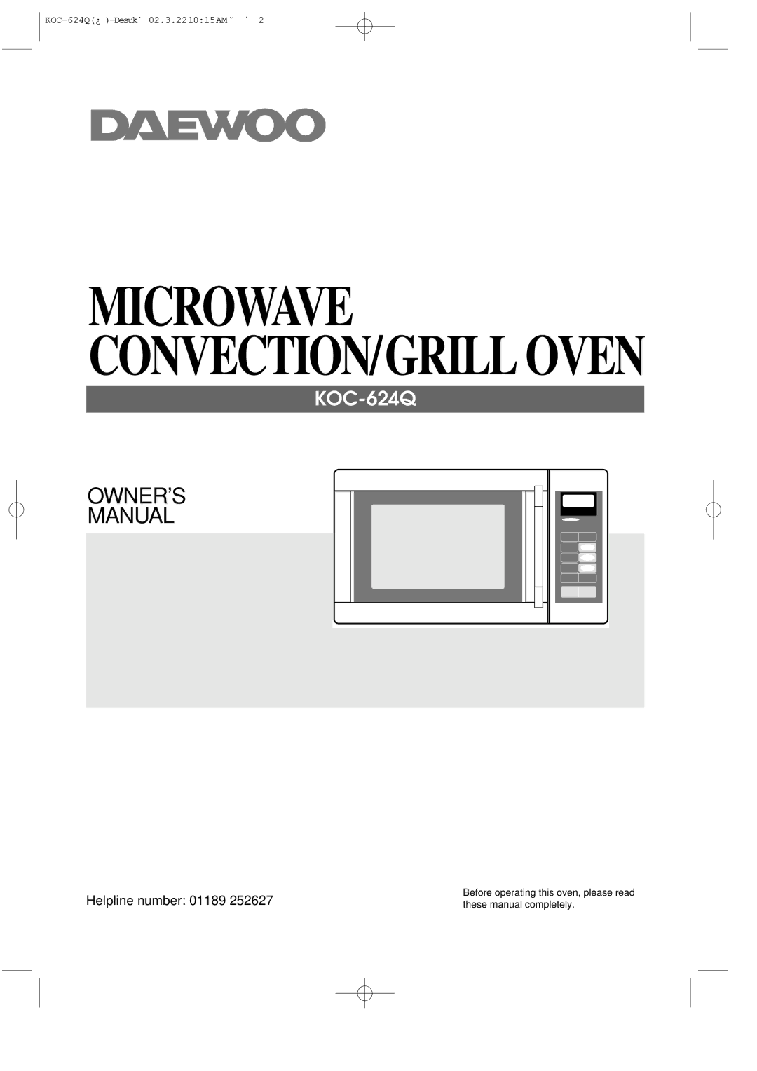 Daewoo KOC-624Q owner manual Microwave CONVECTION/GRILL Oven 