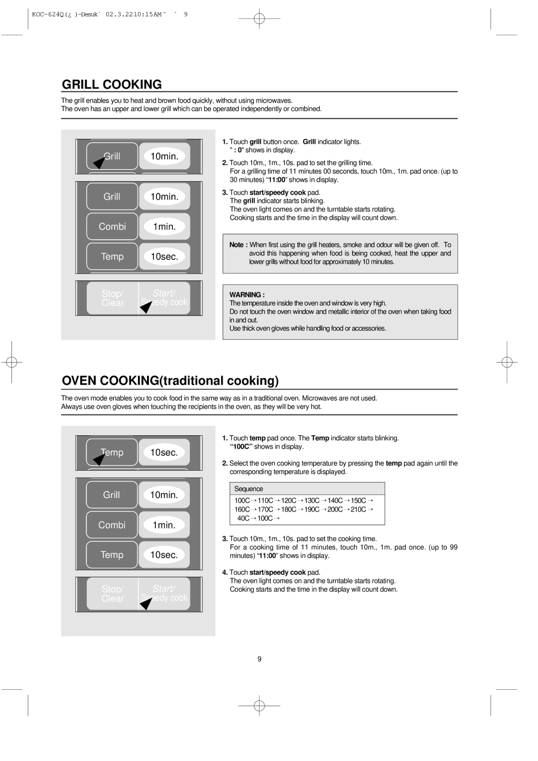 Daewoo KOC-624Q owner manual Grill Cooking, Touch start/speedy cook pad 