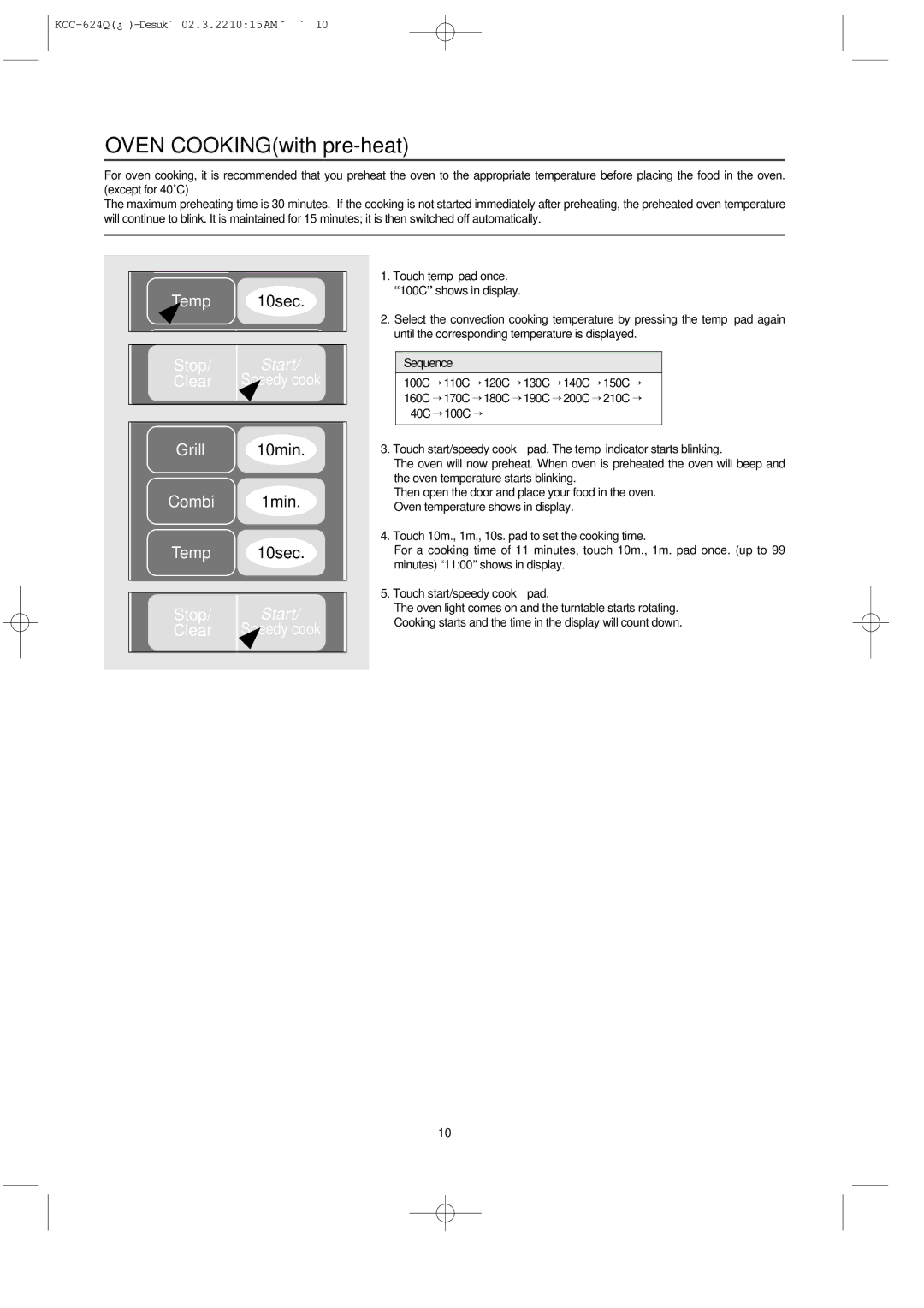 Daewoo KOC-624Q owner manual Oven COOKINGwith pre-heat 