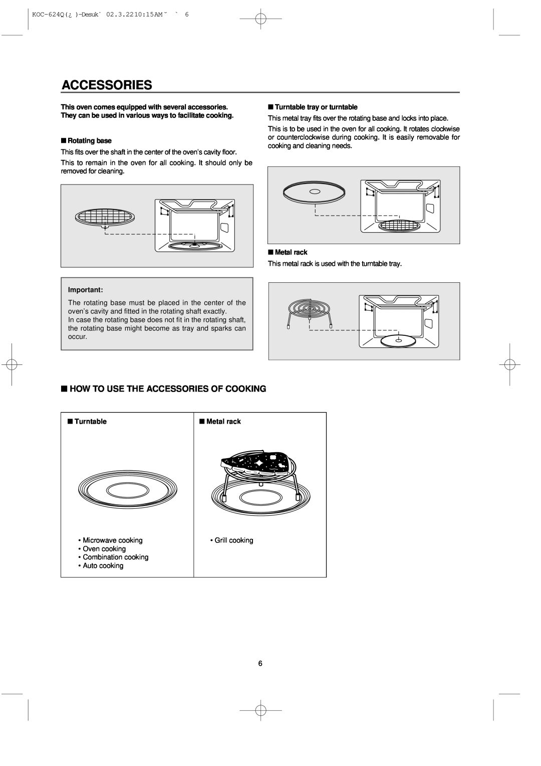 Daewoo KOC-624Q How To Use The Accessories Of Cooking, Rotating base, Turntable tray or turntable, Metal rack 