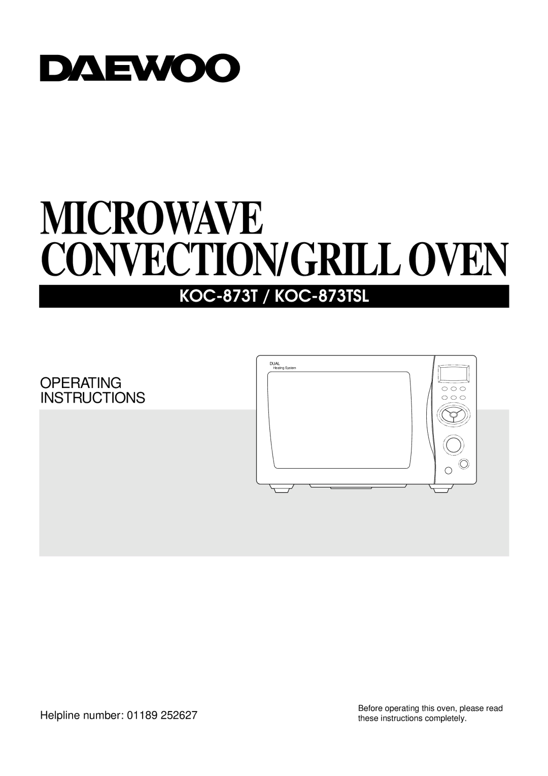 Daewoo KOC-873TSL manual Microwave CONVECTION/GRILL Oven 