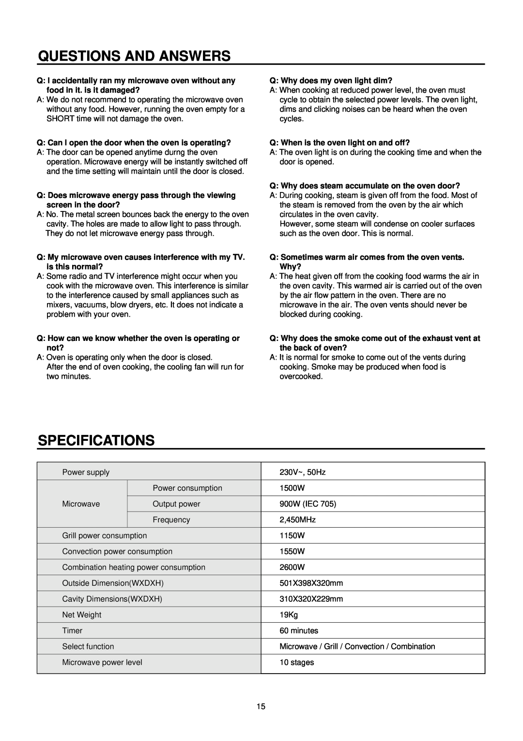 Daewoo KOC-873TSL manual Questions And Answers, Specifications, Q Can I open the door when the oven is operating? 