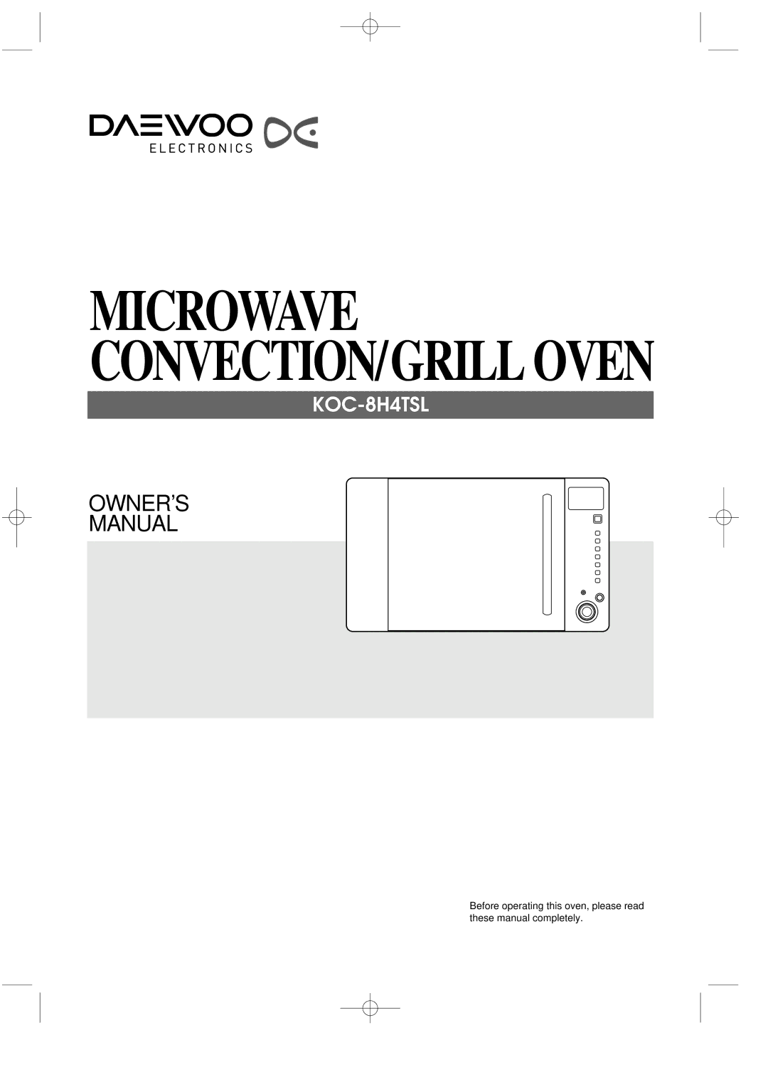 Daewoo KOC-8H4TSL owner manual Microwave CONVECTION/GRILL Oven 