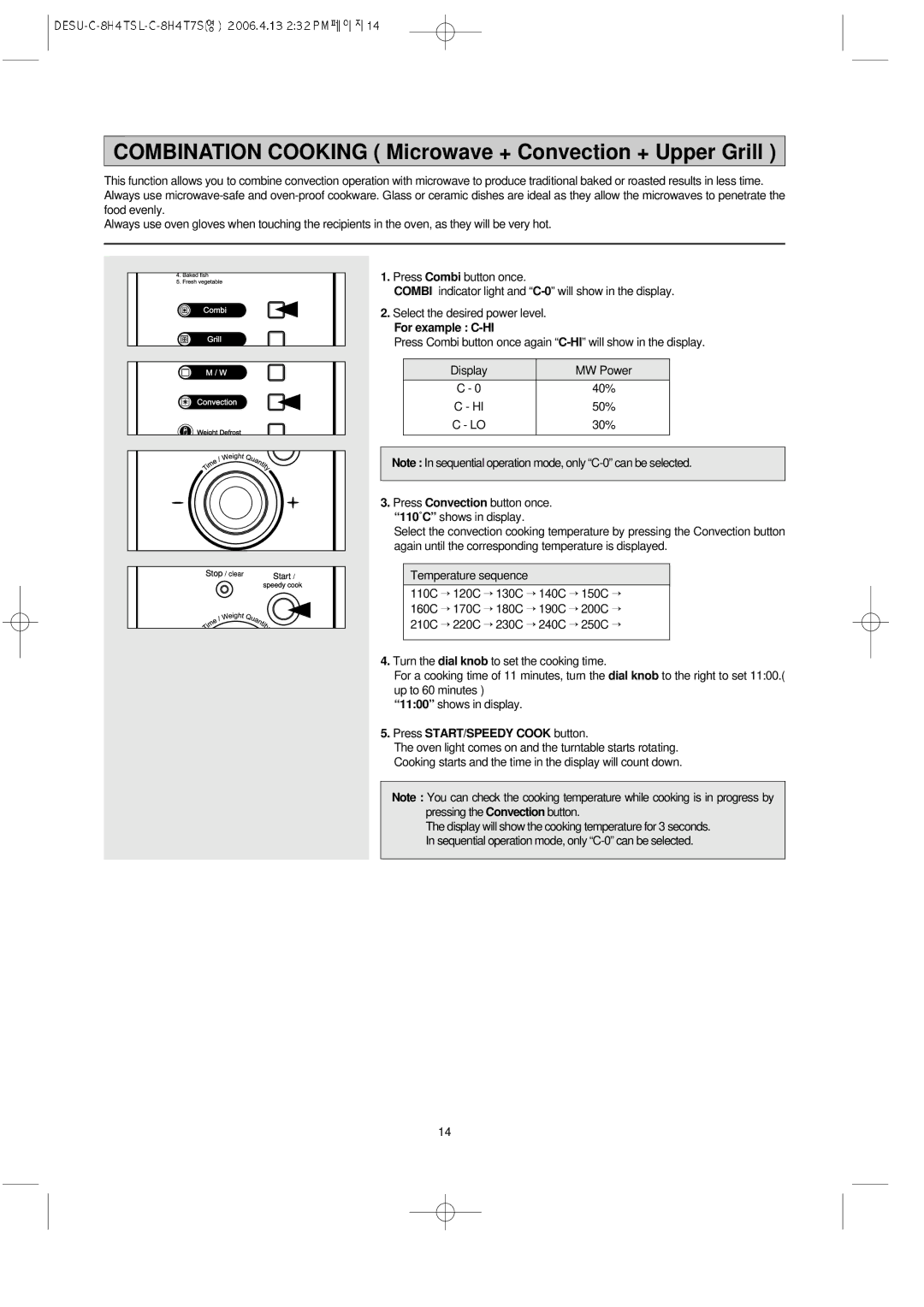 Daewoo KOC-8H4TSL owner manual Combination Cooking Microwave + Convection + Upper Grill, For example C-HI 