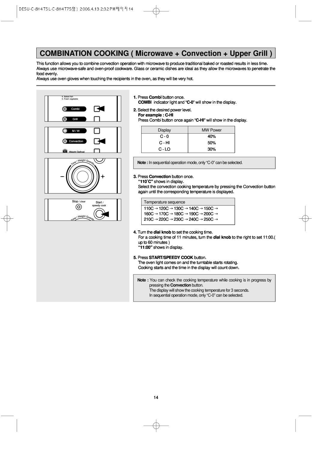 Daewoo KOC-8H4TSL owner manual COMBINATION COOKING Microwave + Convection + Upper Grill, For example C-HI, C - Hi 