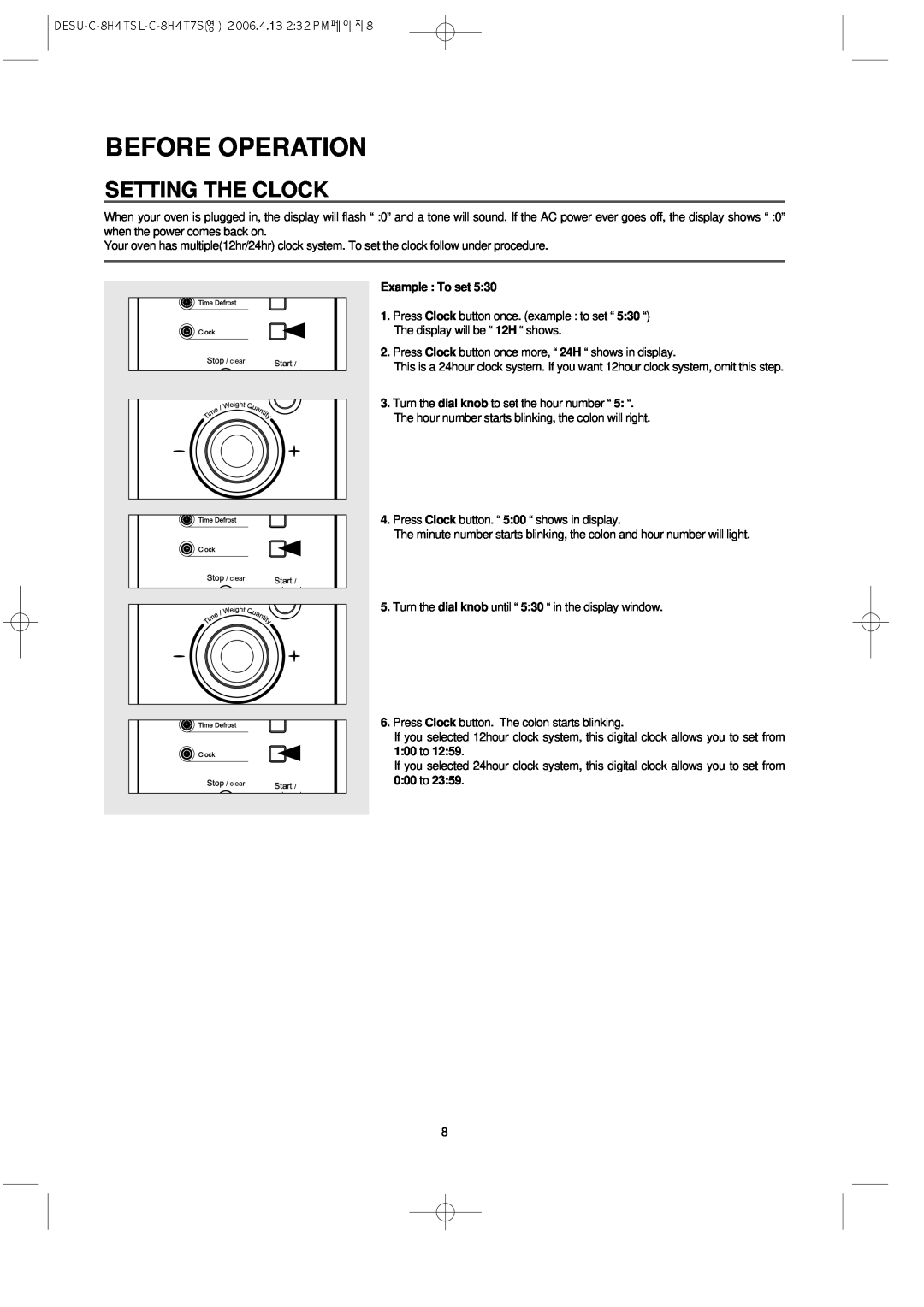 Daewoo KOC-8H4TSL owner manual Before Operation, Setting The Clock, Example To set 