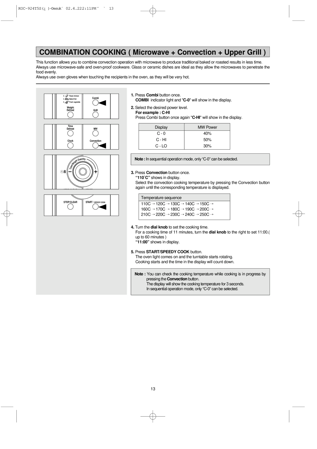 Daewoo KOC-924T owner manual Combination Cooking Microwave + Convection + Upper Grill, For example C-HI 