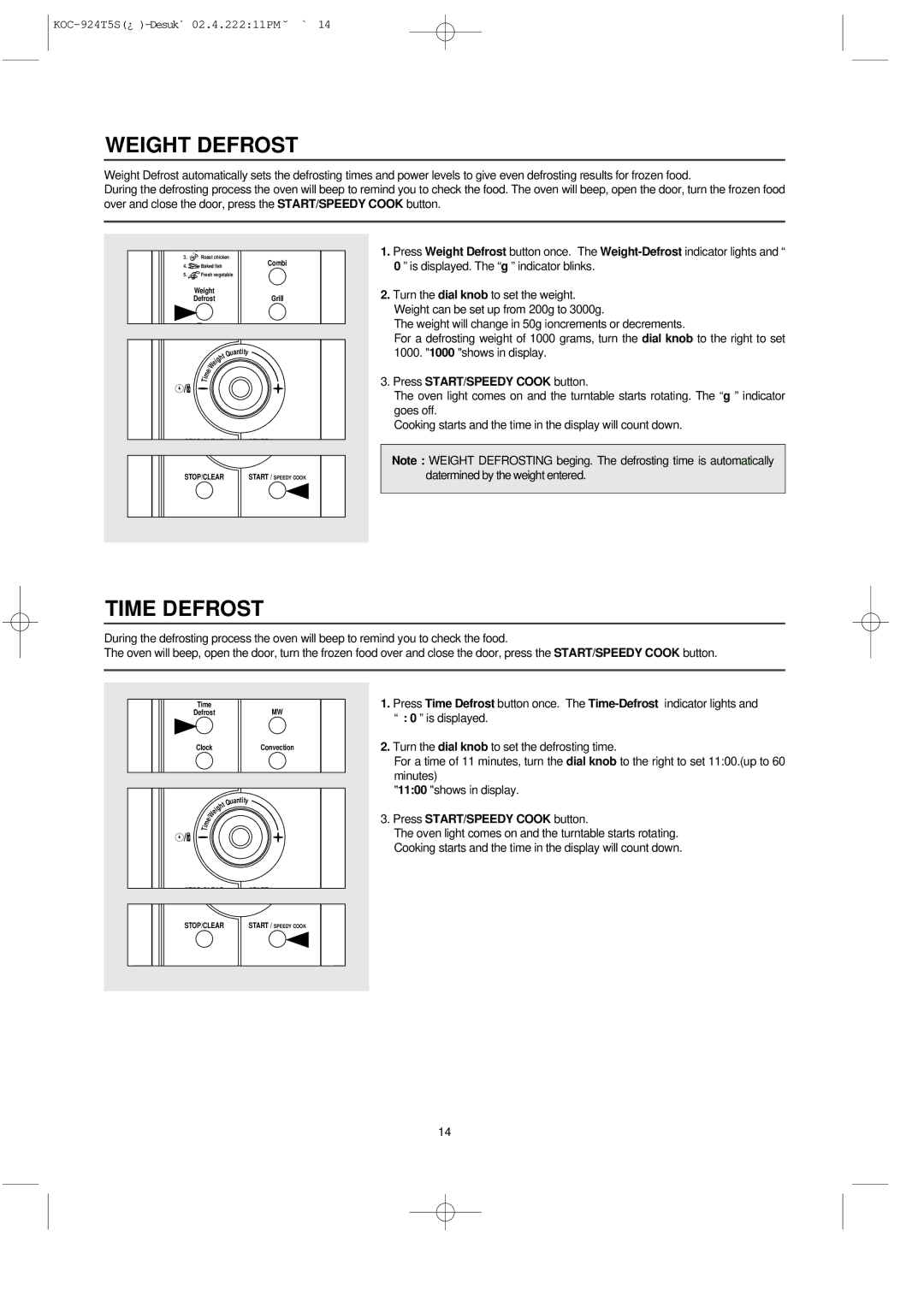 Daewoo KOC-924T owner manual Weight Defrost, Time Defrost 