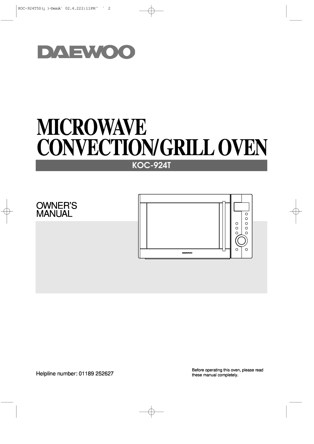 Daewoo owner manual Microwave Convection/Grill Oven, KOC-924T5S¿ -Desuk˙ 02.4.22211PM˘ ` 