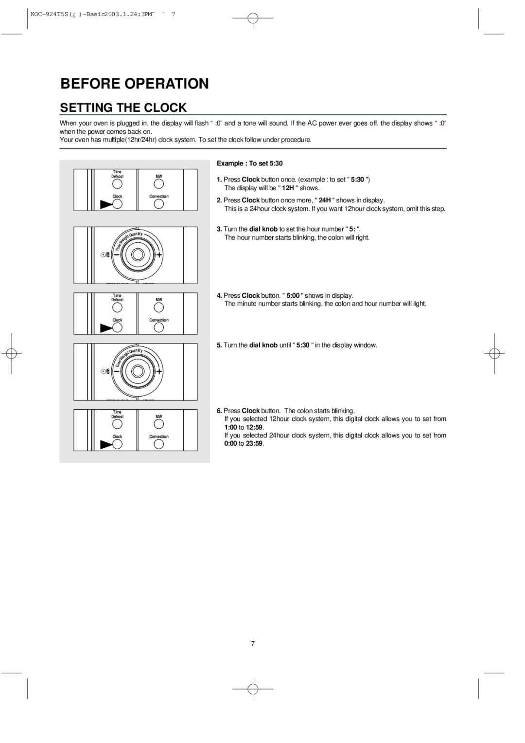 Daewoo KOC-924T0S, KOC-924T5S owner manual Setting the Clock, Example To set 