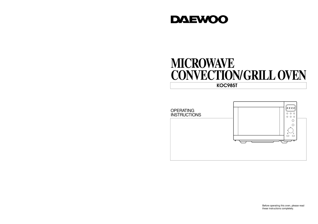 Daewoo KOC985T manual Microwave Convection/Grill Oven, Operating, Instructions 