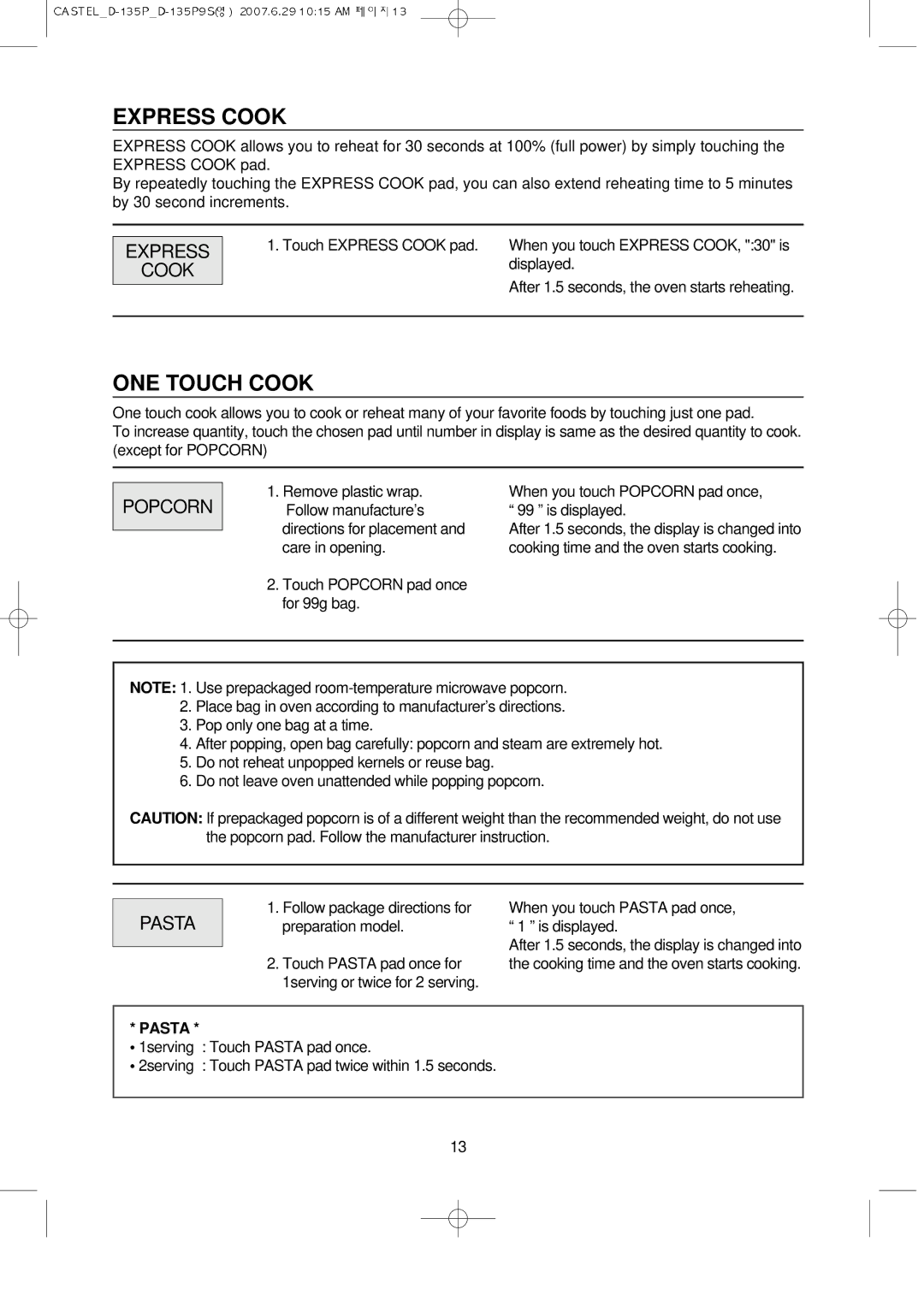 Daewoo KOD-135P manual Express Cook, ONE Touch Cook, Popcorn, Pasta 