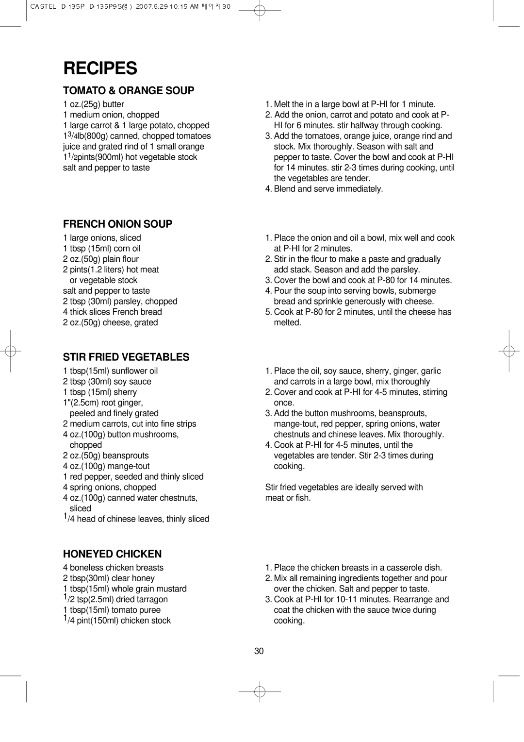 Daewoo KOD-135P manual Recipes, Tomato & Orange Soup, French Onion Soup, Stir Fried Vegetables, Honeyed Chicken 