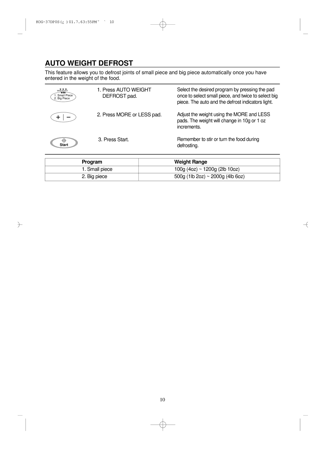 Daewoo KOG-37DP0S manual Auto Weight Defrost, Press More or Less pad, Defrosting 