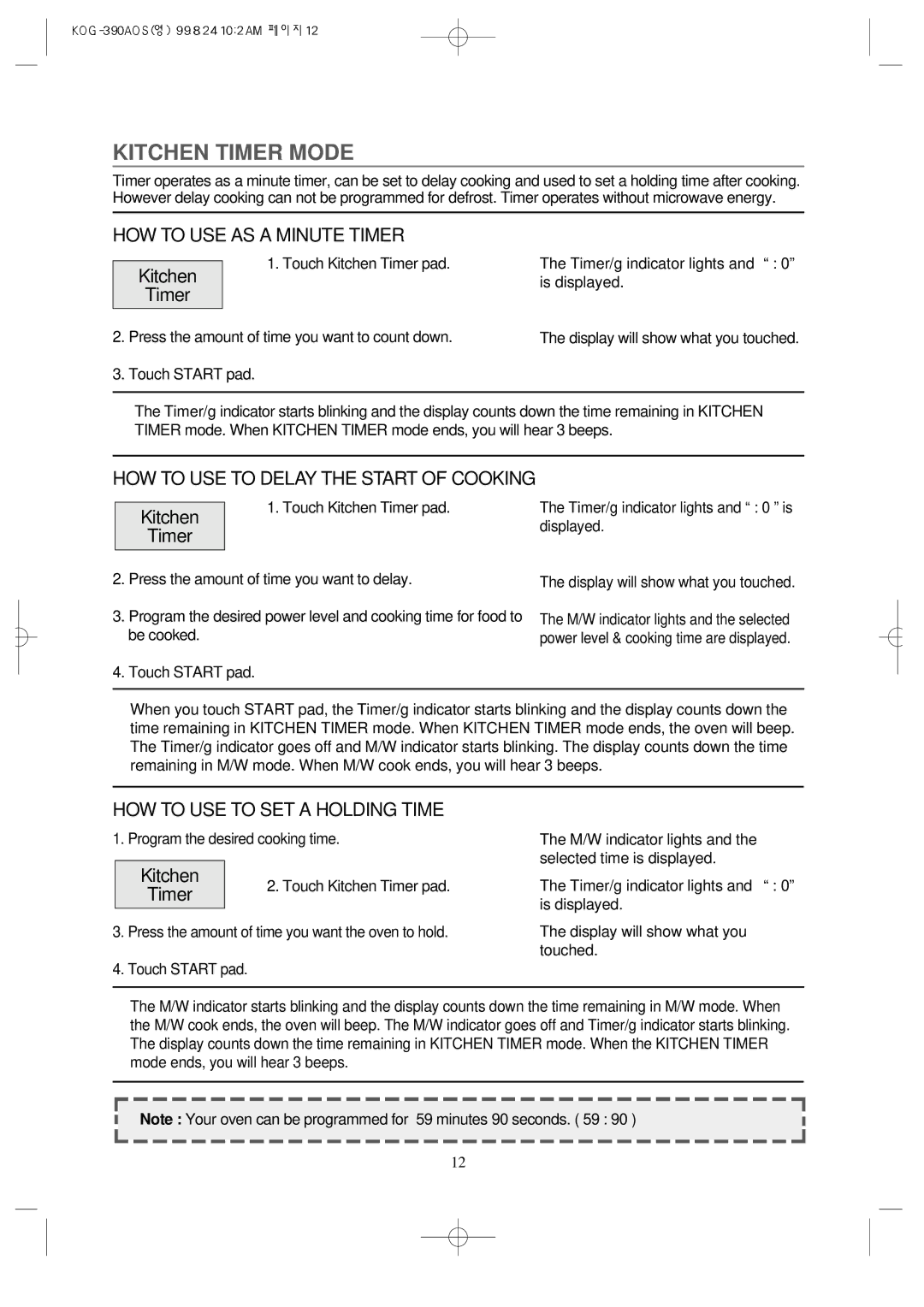 Daewoo KOG-390A manual Kitchen Timer Mode, HOW to USE AS a Minute Timer, HOW to USE to Delay the Start of Cooking 