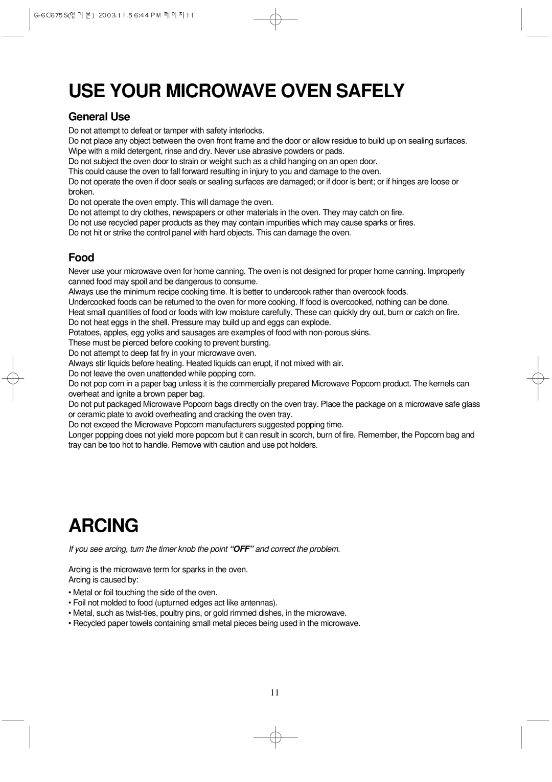 Daewoo KOG-3C675S manual USE Your Microwave Oven Safely, Arcing 