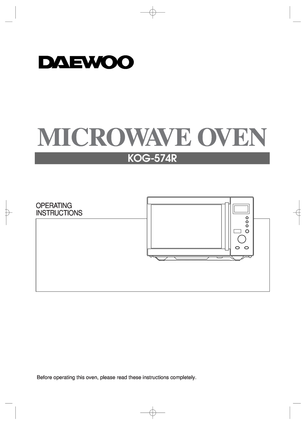 Daewoo KOG-574R operating instructions Microwave Oven, Operating, Instructions 