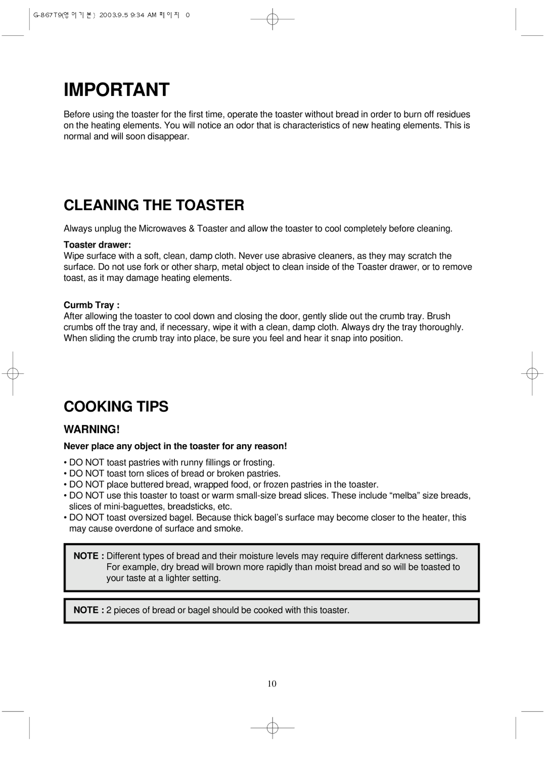 Daewoo KOG-867T9 manual Toaster drawer, Curmb Tray, Never place any object in the toaster for any reason 