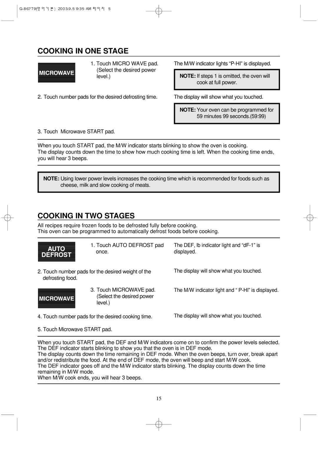 Daewoo KOG-867T9 manual Cooking in ONE Stage, Cooking in TWO Stages 