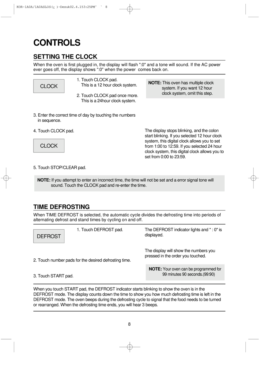 Daewoo 1A0ASL, KOR-1A0A manual Controls, Setting the Clock, Time Defrosting 