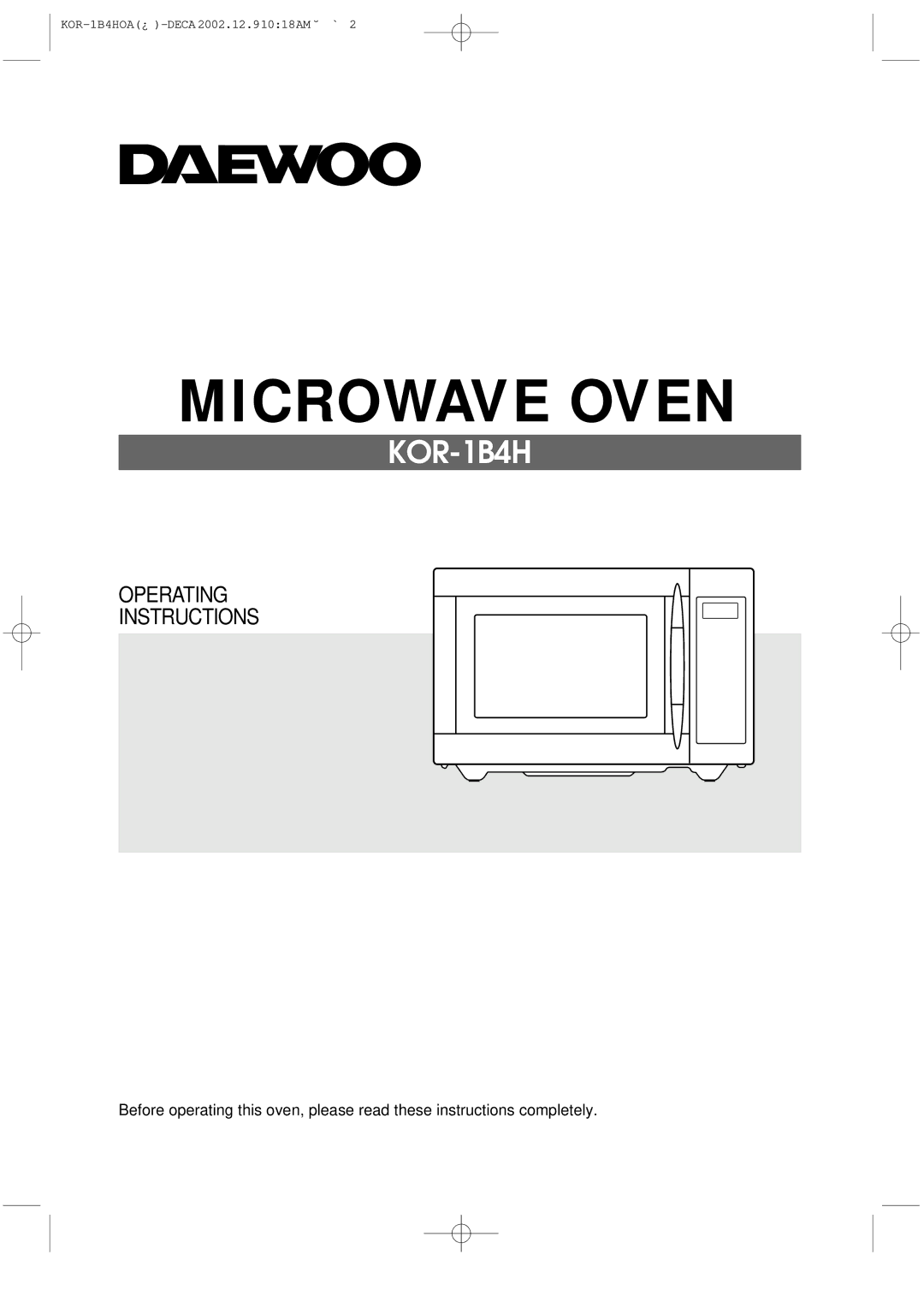 Daewoo KOR-1B4H manual Microwave Oven 