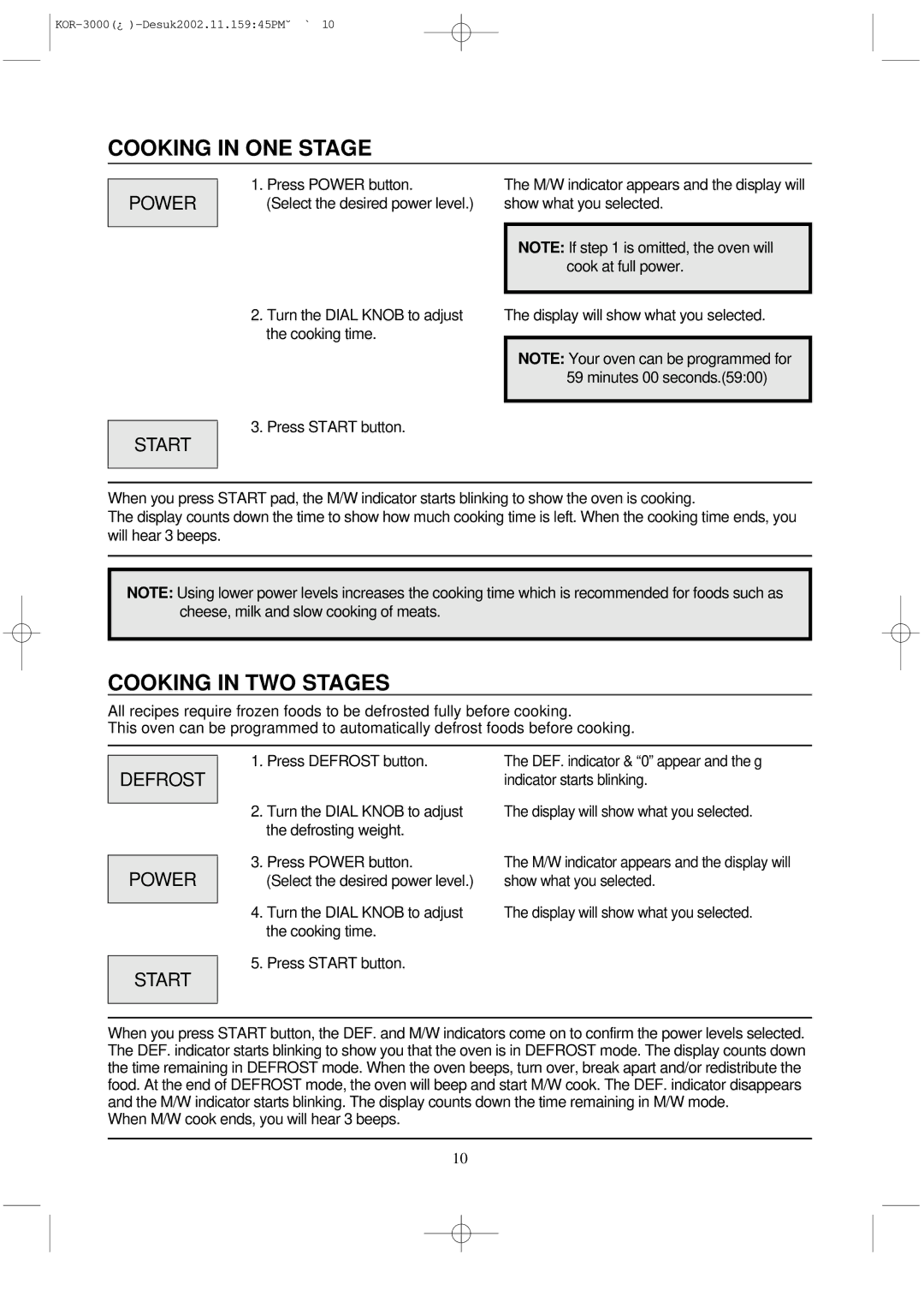 Daewoo KOR-3000 manual Cooking in ONE Stage, Cooking in TWO Stages 