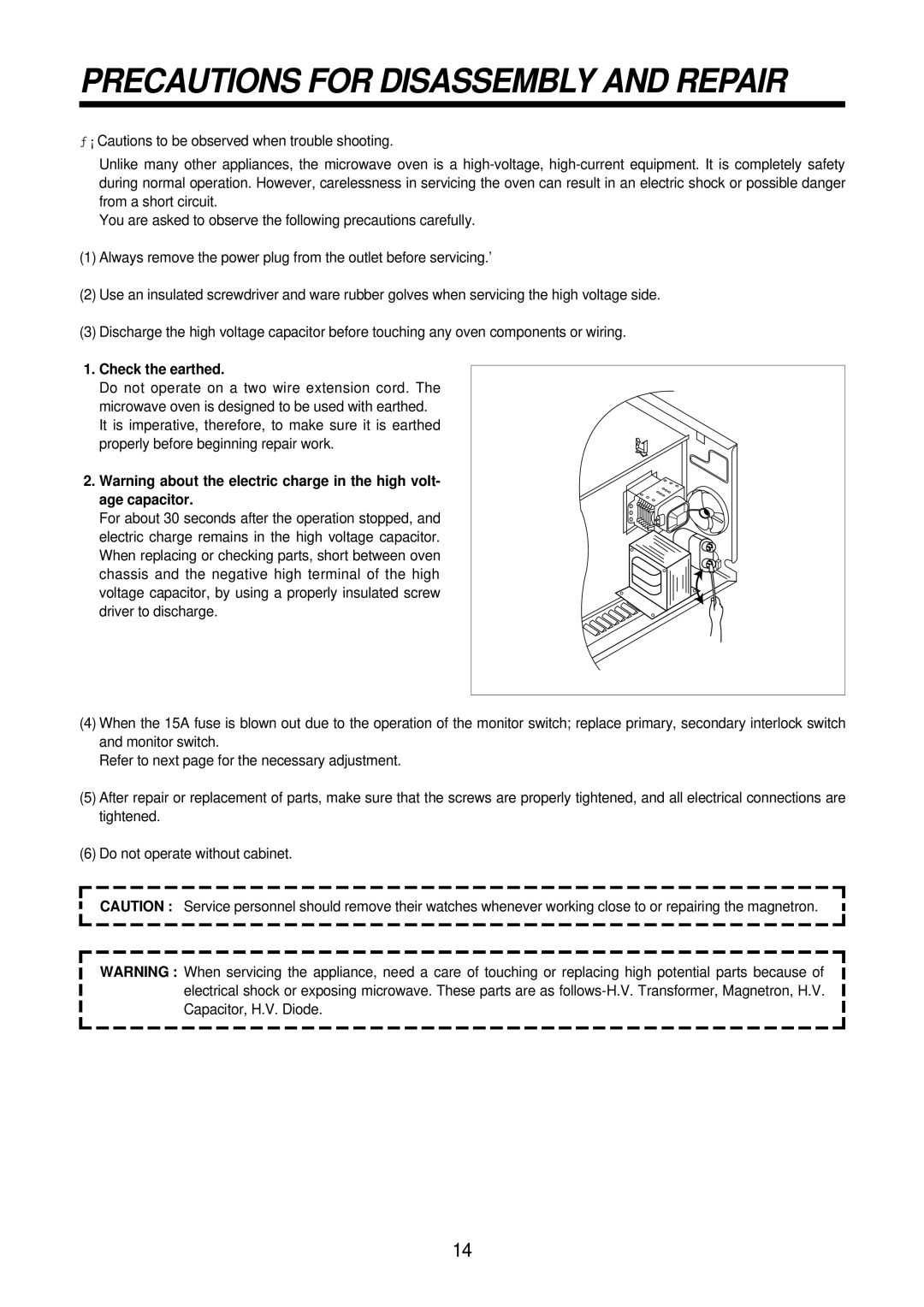 Daewoo KOR-61151, KOR-61155 service manual Precautions for Disassembly and Repair, Check the earthed 