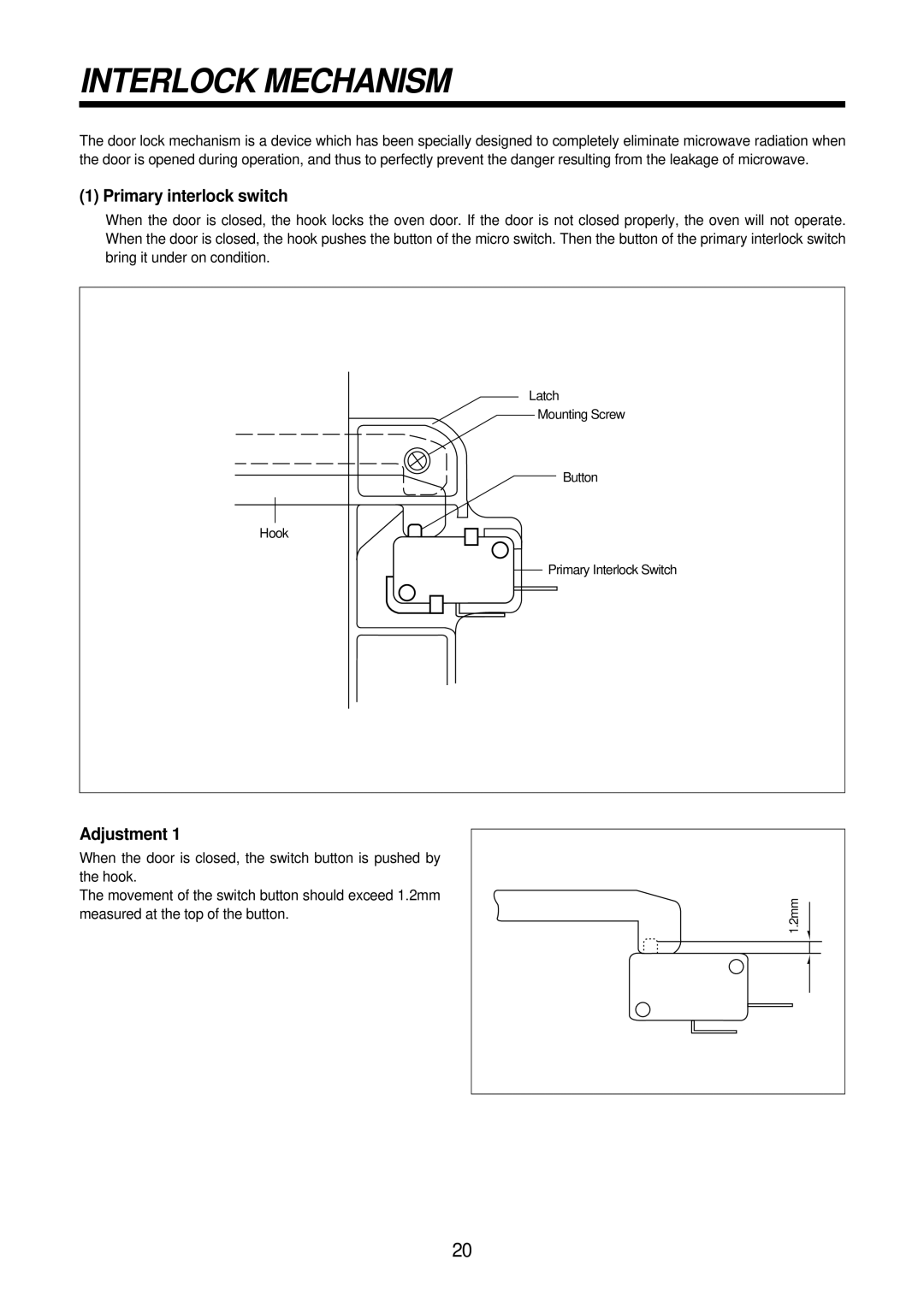 Daewoo KOR-61151, KOR-61155 service manual Interlock Mechanism, Primary interlock switch, Adjustment 