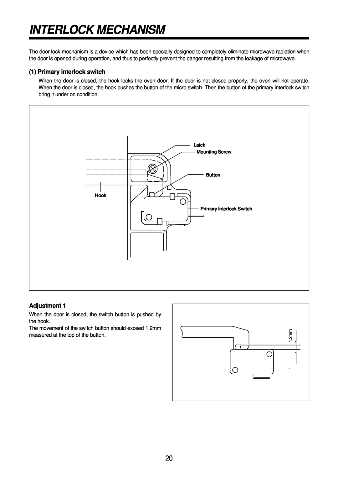 Daewoo KOR-61151, KOR-61155 service manual Interlock Mechanism, Primary interlock switch, Adjustment 