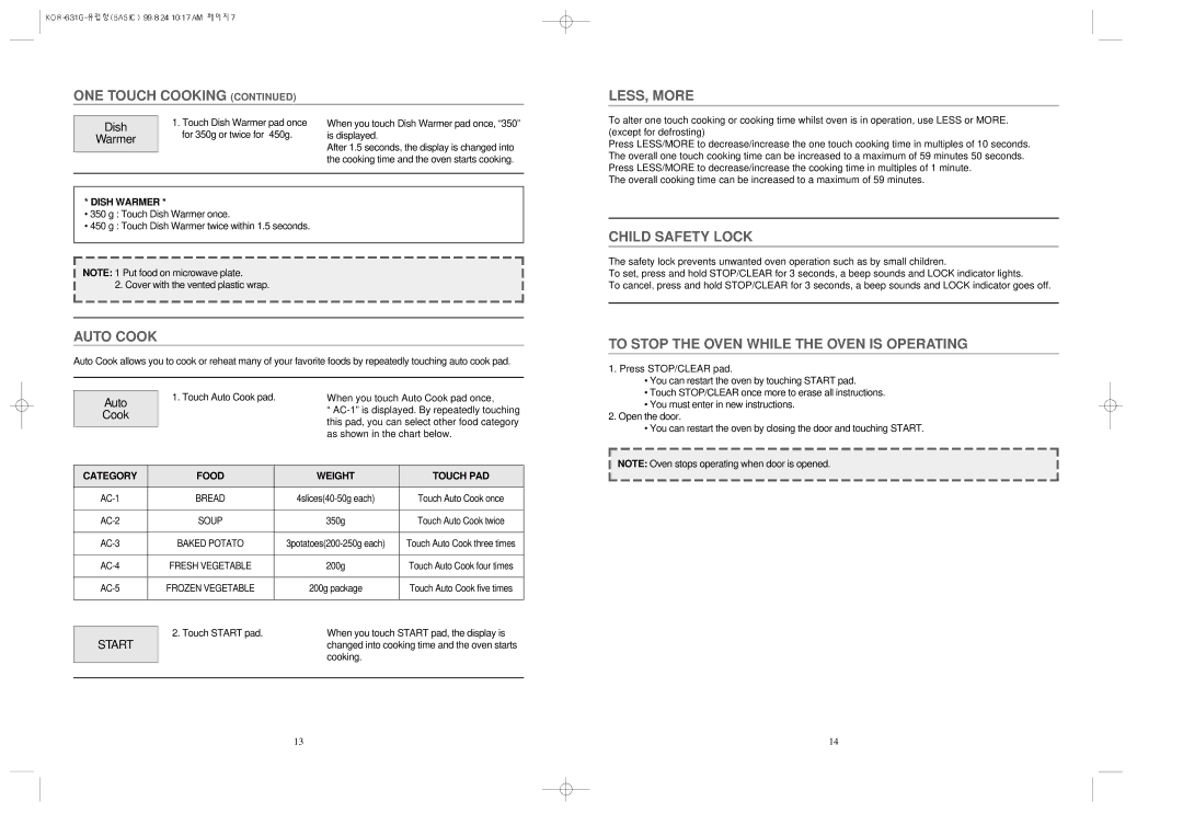 Daewoo KOR-631G manual Auto Cook, LESS, More, Child Safety Lock, To Stop the Oven While the Oven is Operating 