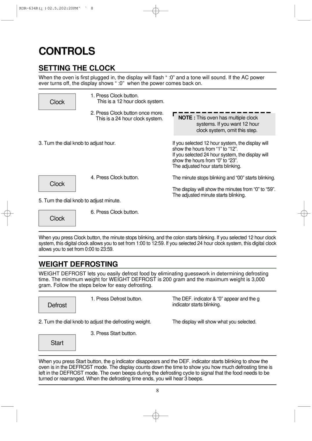 Daewoo KOR-634R operating instructions Controls, Setting the Clock, Weight Defrosting, Start 
