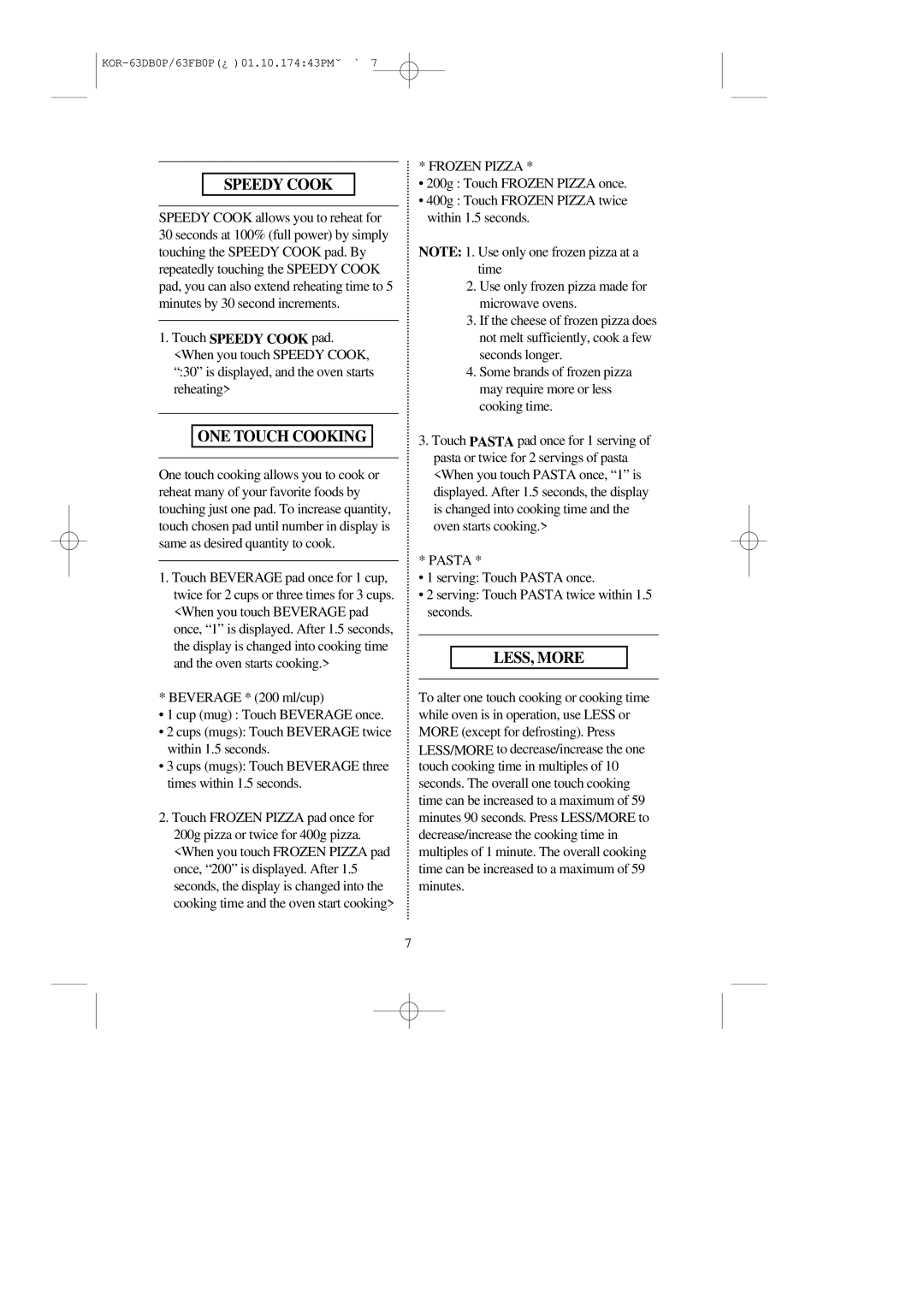 Daewoo KOR-63DB/63FB manual Speedy Cook, ONE Touch Cooking, LESS, More 