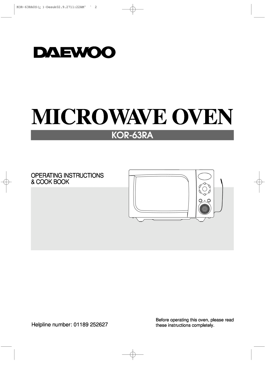 Daewoo KOR-63RA manual Helpline number, Microwave Oven, Operating Instructions & Cook Book 