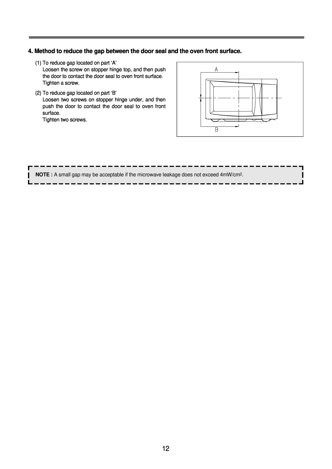 Daewoo KOR-6Q2B5S service manual To reduce gap located on part ‘A’ 