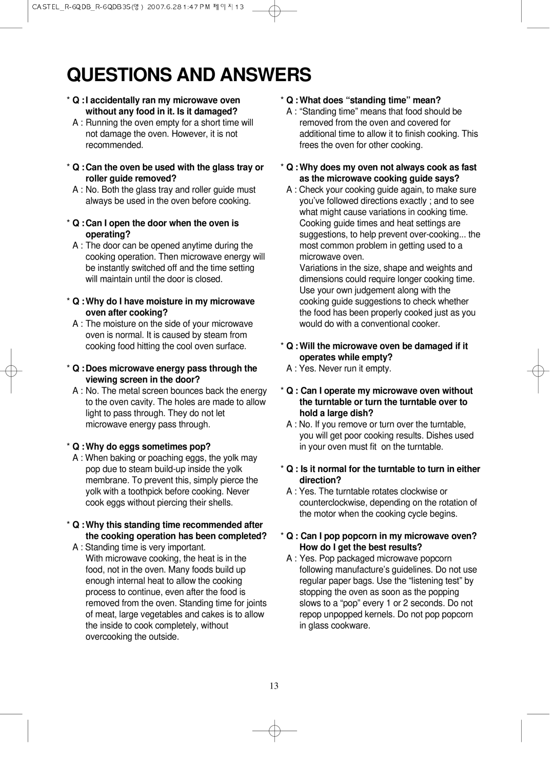 Daewoo KOR-6QDB manual Questions and Answers, Can I open the door when the oven is operating? 