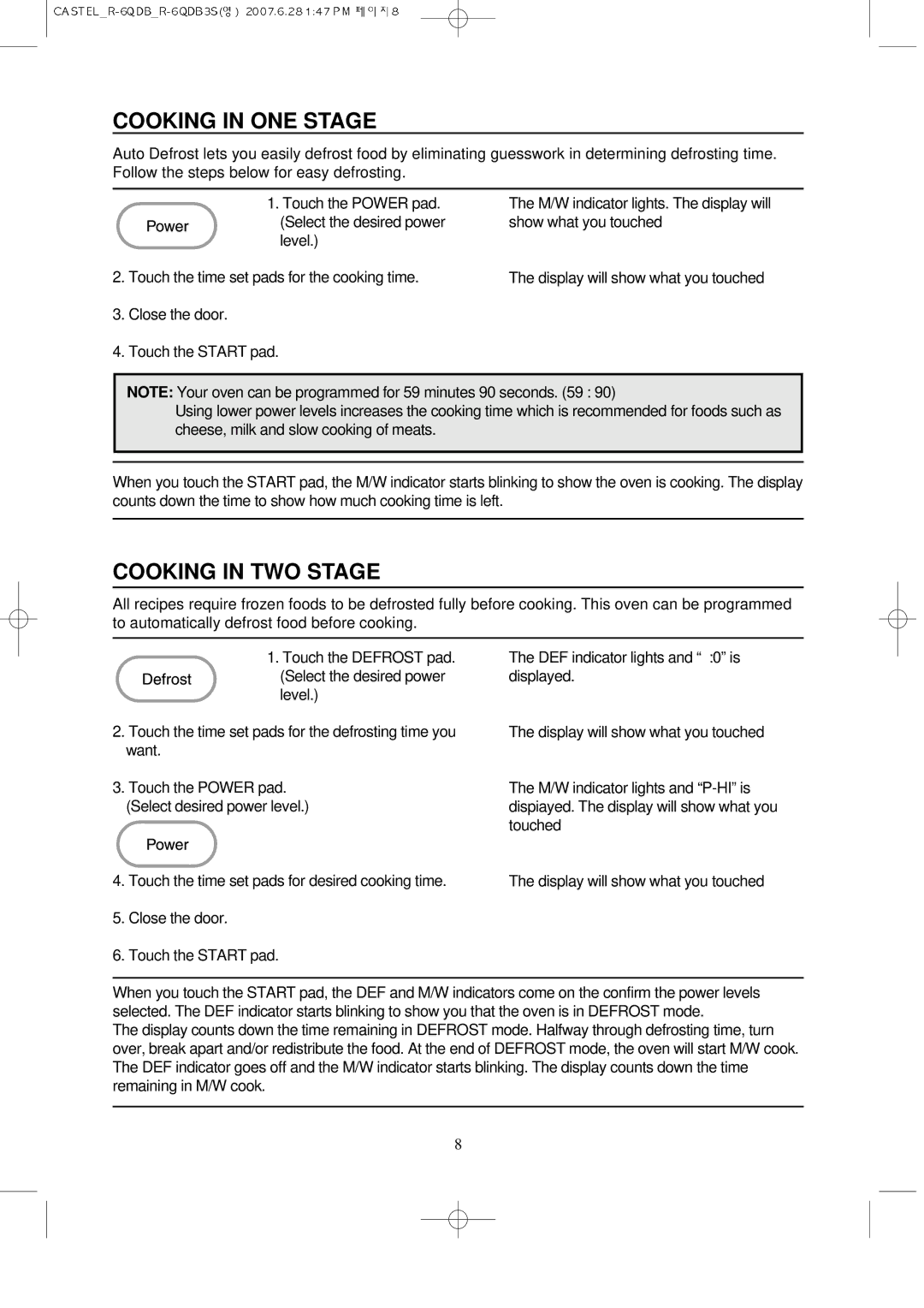 Daewoo KOR-6QDB manual Cooking in ONE Stage, Cooking in TWO Stage 