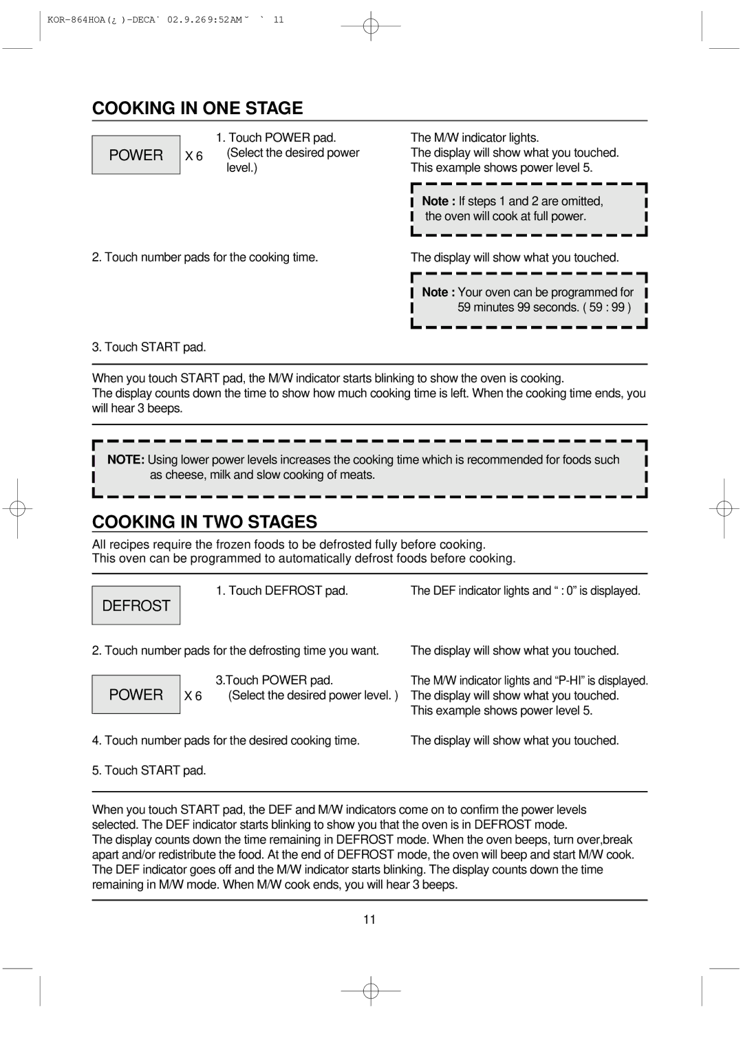 Daewoo KOR-864H operating instructions Cooking in ONE Stage, Cooking in TWO Stages, Power 