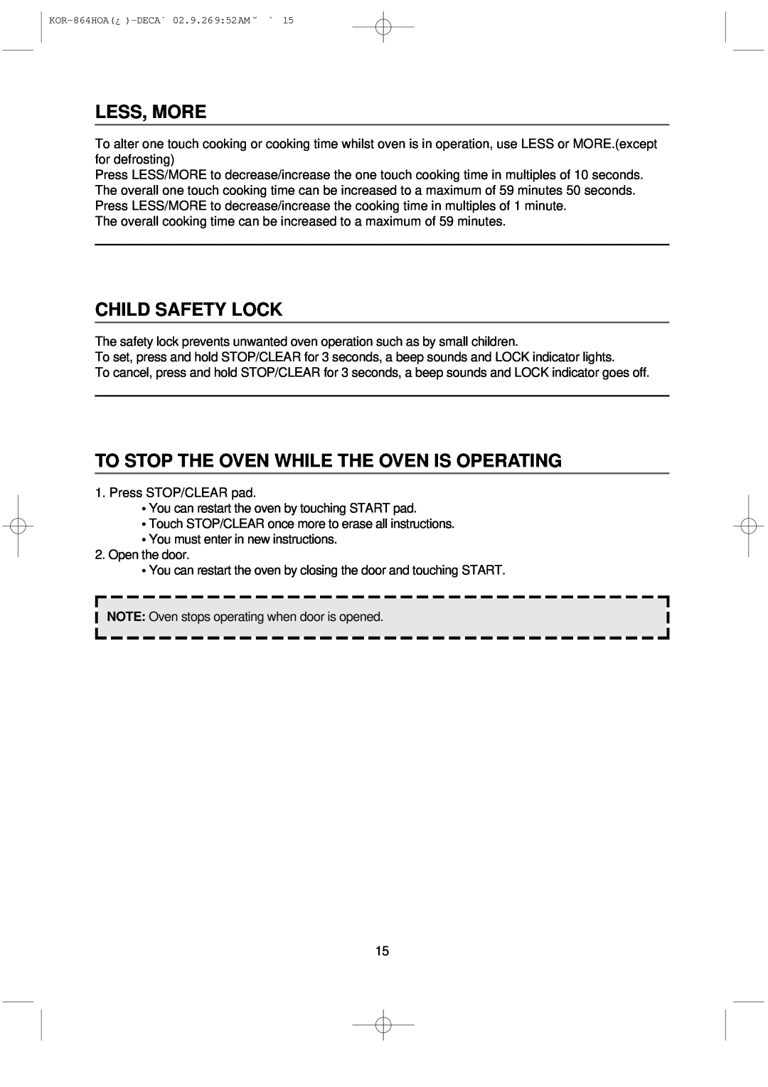 Daewoo KOR-864H operating instructions Less, More, Child Safety Lock, To Stop The Oven While The Oven Is Operating 