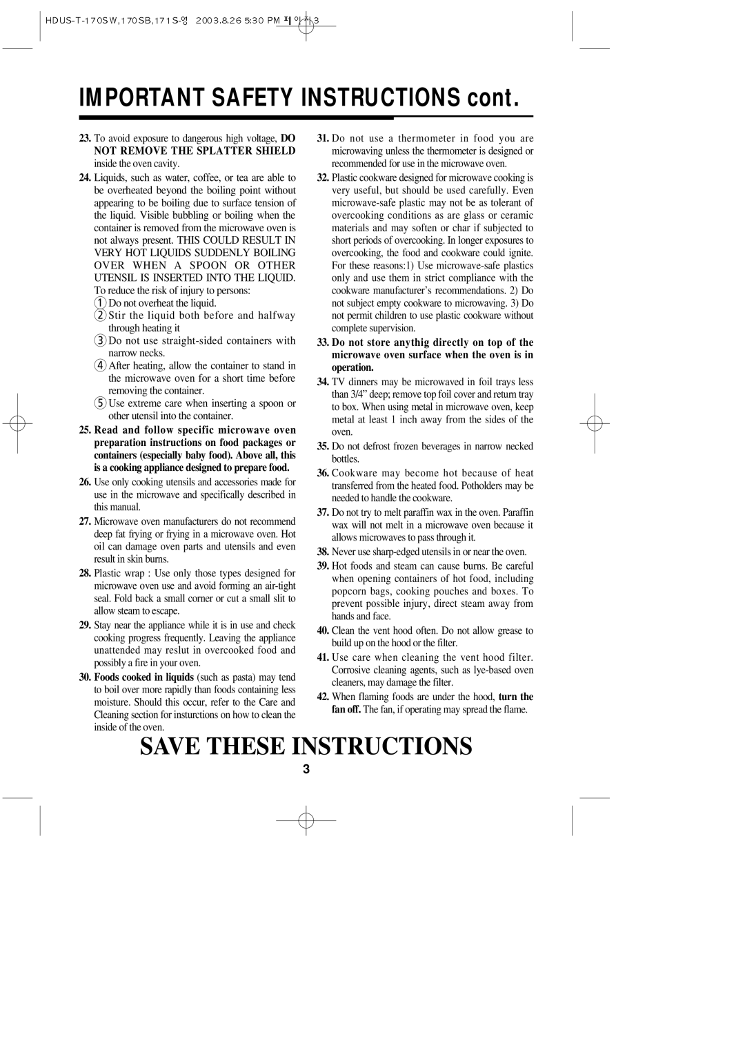 Daewoo KOT-170SB, KOT-170SW, KOT-172S Important Safety Instructions, Not Remove the Splatter Shield inside the oven cavity 