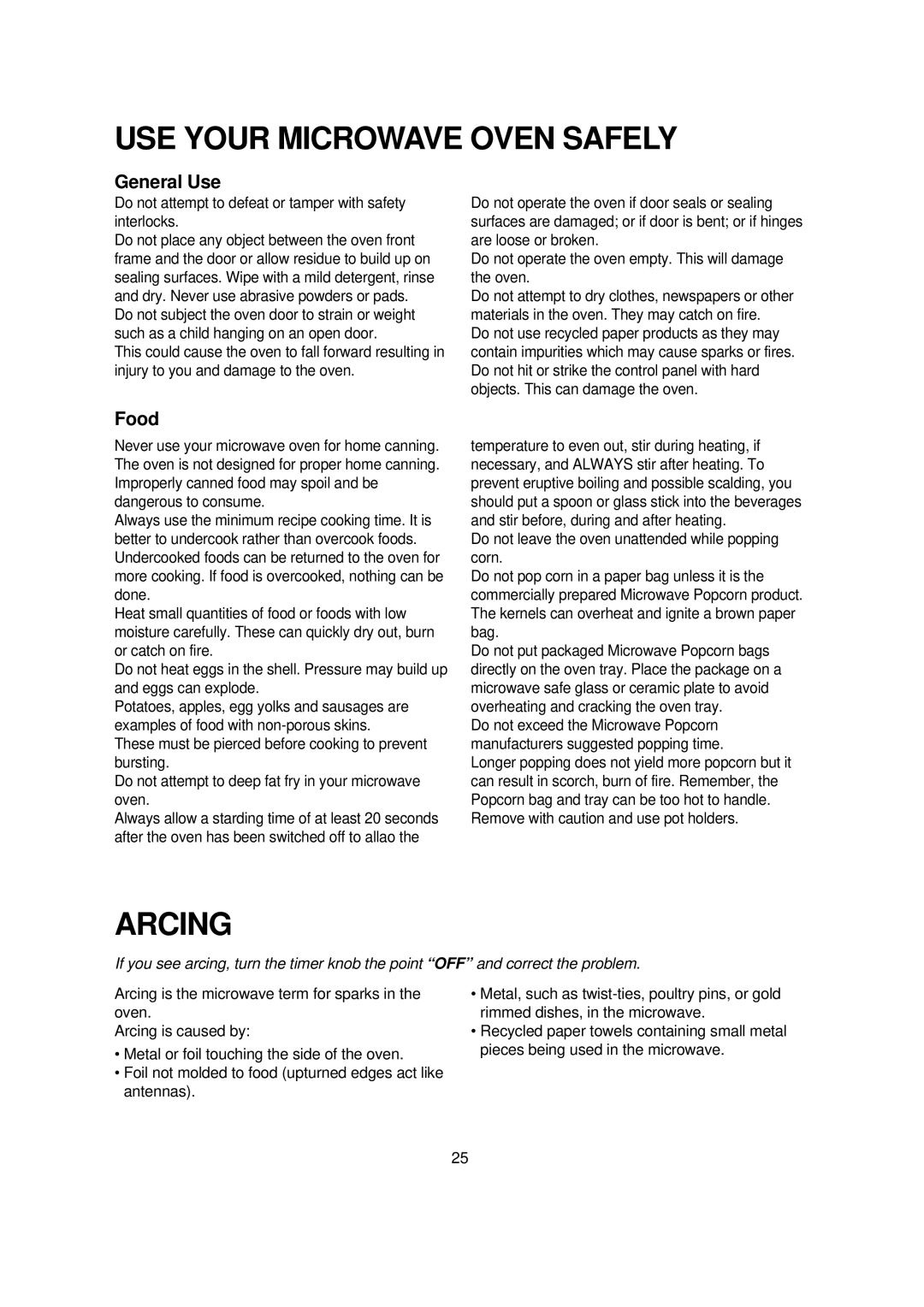 Daewoo KQG-868G7S operating instructions USE Your Microwave Oven Safely, Arcing, General Use, Food 