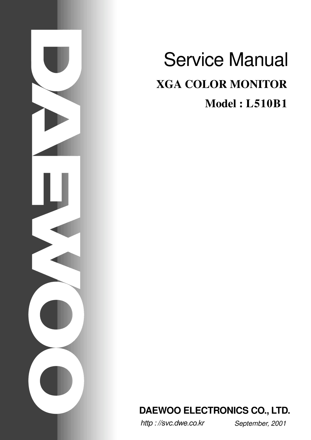 Daewoo L510B1 service manual XGA Color Monitor 