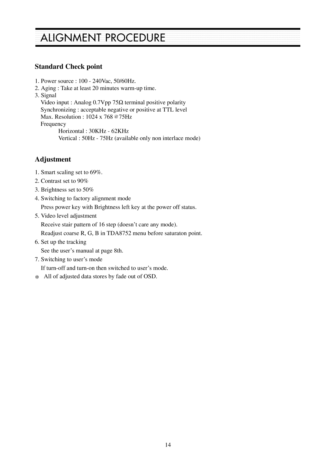 Daewoo L510B1 service manual Alignment Procedure, Standard Check point 