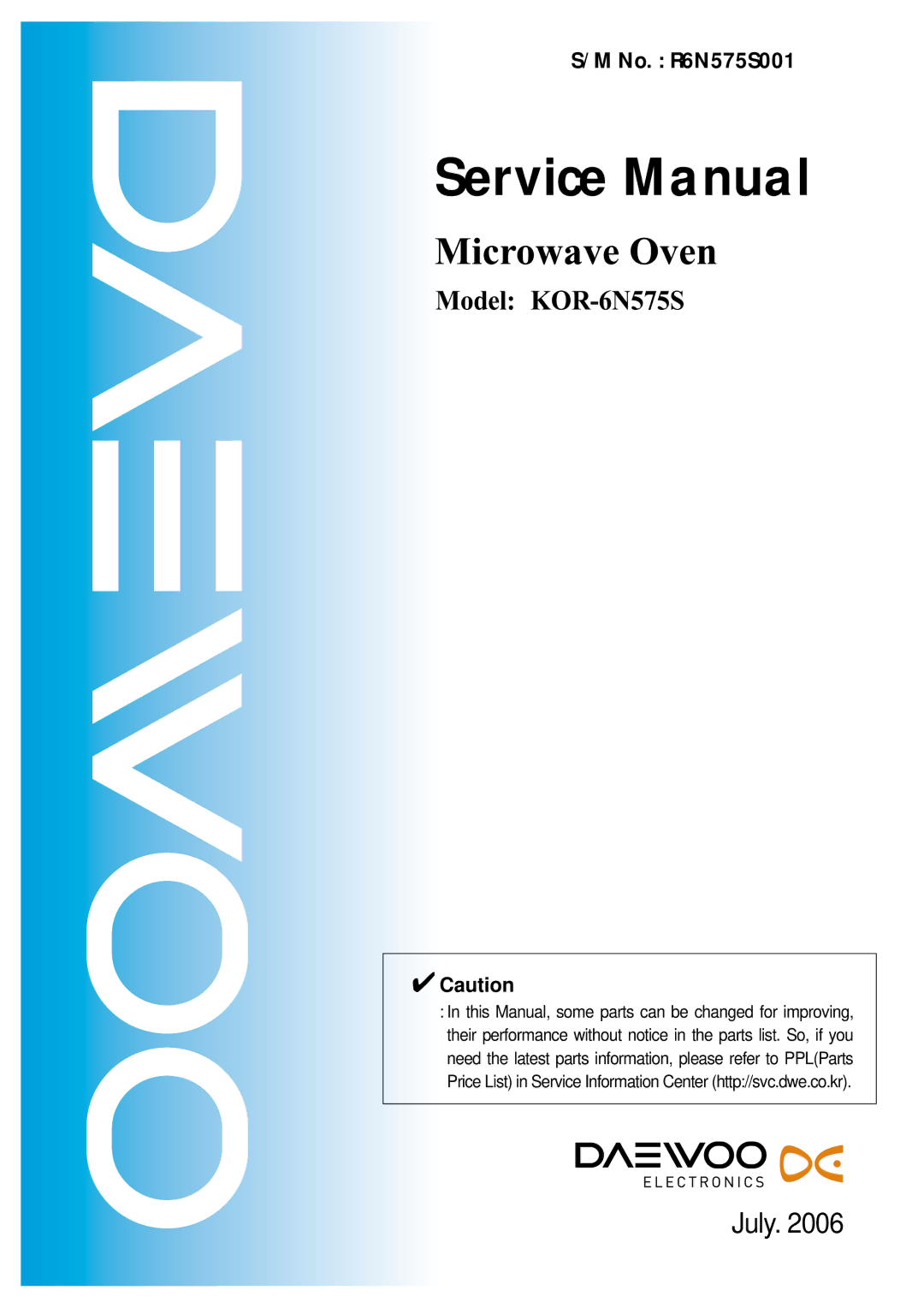 Daewoo KOR-6N575S service manual Microwave Oven 