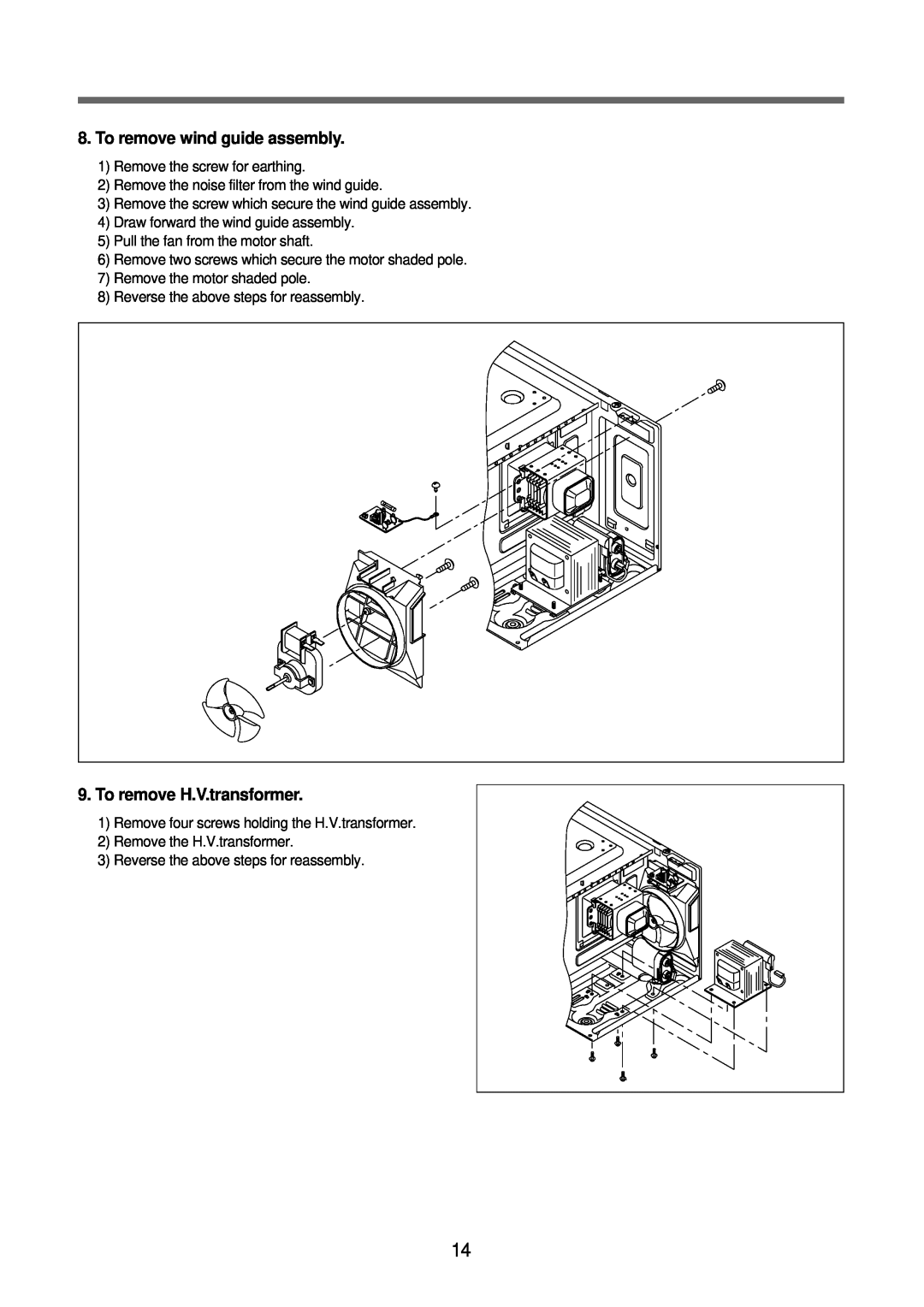 Daewoo KOR-6N575S, Microwave Oven service manual To remove wind guide assembly, To remove H.V.transformer 